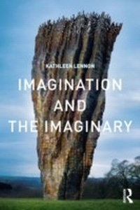 Enlarge image Cover: Imagination and the Imaginary - Routledge