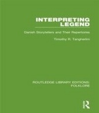 Enlarge image Cover: Interpreting Legend (RLE Folklore) - Routledge