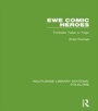 Cover: Ewe Comic Heroes (RLE Folklore) - Routledge
