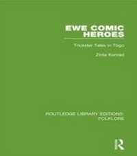 Enlarge image Cover: Ewe Comic Heroes (RLE Folklore) - Routledge