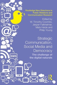 Abbildung von: Strategic Communication, Social Media and Democracy - Routledge