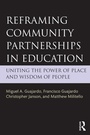 Cover: Reframing Community Partnerships in Education - Routledge