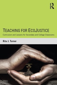 Bild vergrößern Bild: Teaching for EcoJustice - Routledge