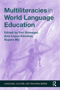 Abbildung von: Multiliteracies in World Language Education - Routledge