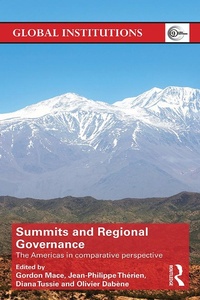 Enlarge image Cover: Summits & Regional Governance - Routledge