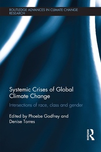 Enlarge image Cover: Systemic Crises of Global Climate Change - Routledge