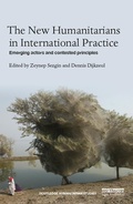 Cover: The New Humanitarians in International Practice - Routledge