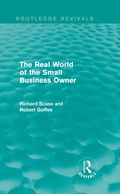 Cover: The Real World of the Small Business Owner (Routledge Revivals) - Routledge