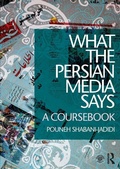 Cover: What the Persian Media says - Routledge