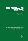 Cover: The Mental as Physical - Routledge