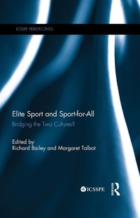 Abbildung von: Elite Sport and Sport-for-All - Routledge