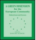 Cover: A Green Dimension for the European Community - Frank Cass Publishers