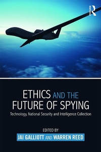 Abbildung von: Ethics and the Future of Spying - Routledge