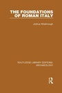Cover: The Foundations of Roman Italy - Routledge