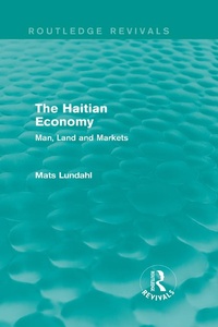 Abbildung von: The Haitian Economy (Routledge Revivals) - Routledge
