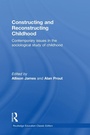 Cover: Constructing and Reconstructing Childhood - Routledge