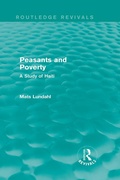Cover: Peasants and Poverty (Routledge Revivals) - Routledge