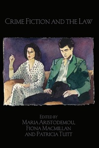 Abbildung von: Crime Fiction and the Law - Routledge