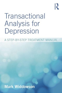 Bild vergrößern Bild: Transactional Analysis for Depression - Routledge