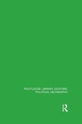 Cover: Routledge Library Editions: Political Geography - Routledge