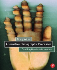 Abbildung von: Alternative Photographic Processes - Routledge