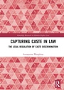Cover: Capturing Caste in Law - Routledge