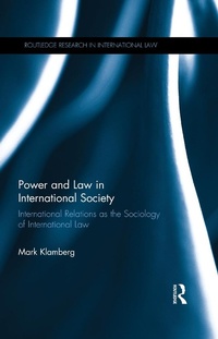 Abbildung von: Power and Law in International Society - Routledge