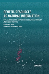 Abbildung von: Genetic Resources as Natural Information - Routledge