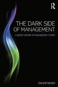Abbildung von: The Dark Side of Management - Routledge