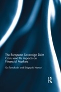Cover: The European Sovereign Debt Crisis and Its Impacts on Financial Markets - Routledge