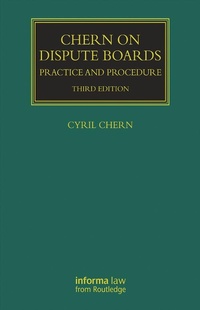Enlarge image Cover: Chern on Dispute Boards - Informa Law
