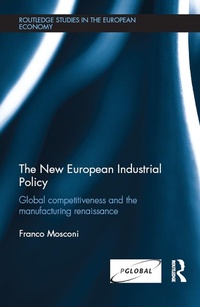 Abbildung von: The New European Industrial Policy - Routledge