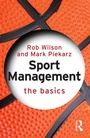 Cover: Sport Management: The Basics - Routledge