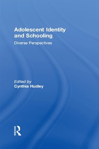 Abbildung von: Adolescent Identity and Schooling - Routledge
