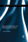 Cover: Bounded Rationality and Behavioural Economics - Routledge