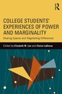 Cover: College Students' Experiences of Power and Marginality - Routledge