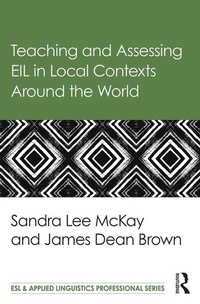 Abbildung von: Teaching and Assessing EIL in Local Contexts Around the World - Routledge