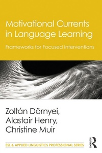 Abbildung von: Motivational Currents in Language Learning - Routledge