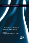 Cover: Anthropologies of Cancer in Transnational Worlds - Routledge