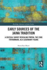 Enlarge image Cover: Early Sources of the Jaina Tradition - Routledge