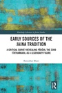 Cover: Early Sources of the Jaina Tradition - Routledge