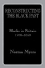 Cover: Reconstructing the Black Past - Routledge
