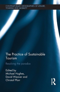 Enlarge image Cover: The Practice of Sustainable Tourism - Routledge