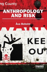 Enlarge image Cover: Anthropology and Risk - Routledge