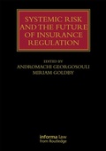Cover: Systemic Risk and the Future of Insurance Regulation - Informa Law
