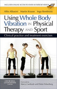 Abbildung von: Using Whole Body Vibration in Physical Therapy and Sport E-Book - Elsevier