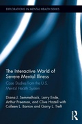 Cover: The Interactive World of Severe Mental Illness - Routledge