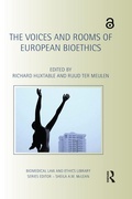 Cover: The Voices and Rooms of European Bioethics - Routledge