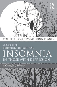 Enlarge image Cover: Cognitive Behavior Therapy for Insomnia in Those with Depression - Routledge