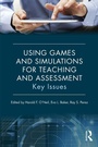Cover: Using Games and Simulations for Teaching and Assessment - Routledge